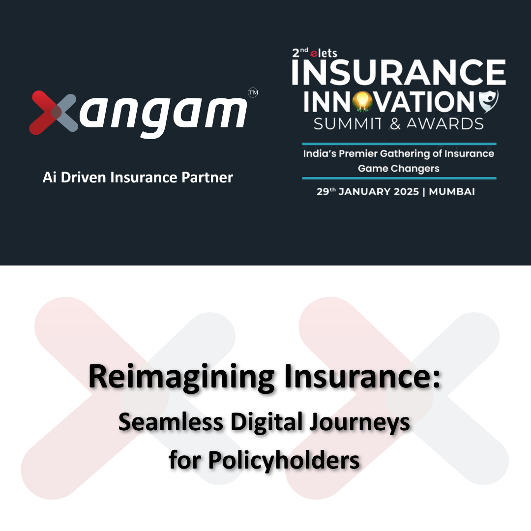 Xangam as AI-Driven Insurance Partner at 2nd Elets Insurance Innovation Summit & Awards 2025 in Mumbai, showcasing seamless digital policyholder journeys